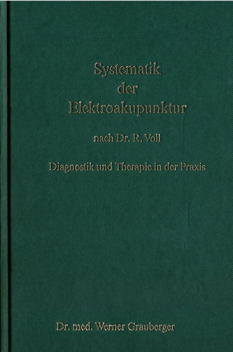 Buch EAV, Bioresonanz, Nosoden, Begleitmittel, Meridiane, Dr. Grauberger 